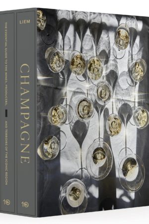 Champagne  The Essential Guide to the Wines, Producers, and Terroirs of the Iconic Region  $60.14