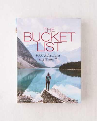 The Bucket List: 1000 Adventures Big & Small By Kath Stathers  $35