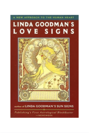 Linda Goodman's Love Signs: A New Approach to the Human Heart  $20